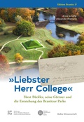 Cover: &raquo;Liebster Herr College&laquo; - BeBra Wissenschaft