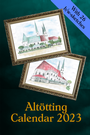 Cover: Altötting Calendar 2023 - Creative-Story