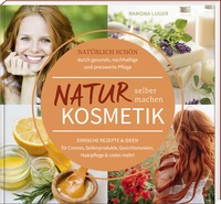 Abbildung von: Naturkosmetik selber machen - SüdOst