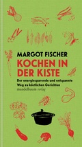 Cover: Kochen in der Kiste - Mandelbaum Verlag eG