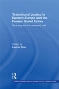 Cover: Transitional Justice in Eastern Europe and the former Soviet Union - Routledge