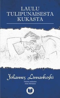 Abbildung von: Laulu tulipunaisesta kukasta - Artemira Publishing