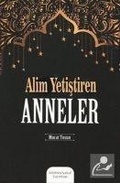 Cover: Alim Yetistiren Anneler - Kitabus Sahaf Yayinlari
