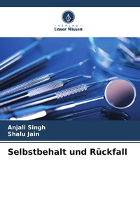 Enlarge image Cover: Selbstbehalt und Rückfall - Verlag Unser Wissen