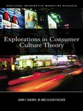 Cover: Explorations in Consumer Culture Theory - Routledge