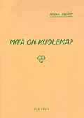 Cover: Mit&auml; on kuolema? - Tulisoronen