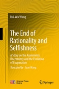 Cover: The End of Rationality and Selfishness - Springer