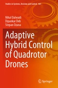 Cover: Adaptive Hybrid Control of Quadrotor Drones - Springer