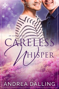 Enlarge image Cover: Careless Whisper (I'm Your Man, #2) - LoveLight Press