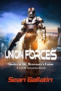 Cover: Union Forces (A S.U.N. Universe Novel, #3) - Paper Gold Publishing OLD