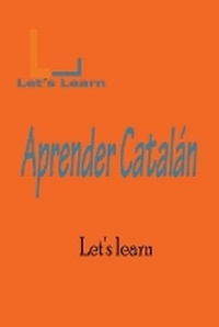 Enlarge image Cover: Let's Learn Aprender Catalan - Let's Learn