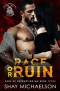 Cover: Race or Ruin (Sons of Redemption MC, #3) - Shay Michaelson