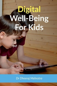 Enlarge image Cover: Digital Wellbeing For Kids - Notion Press