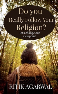 Bild: Do You Really Follow Your Religion? - Notion Press