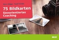 Cover: 75 Bildkarten Sinnorientiertes Coaching - Beltz eBook