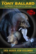 Cover: TONY BALLARD - DAS ORIGINAL, BAND 21: DER HEXER VON COLOMBO - epubli