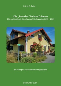 Enlarge image Cover: Die Fremden bei uns Zuhause - Verlag Dortmunder Buch