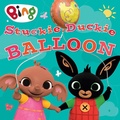Cover: Stuckie Duckie Balloon - HarperCollins