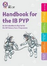 Enlarge image Cover: Handbook for the IB PYP - Collins