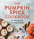 Cover: The Pumpkin Spice Cookbook - HarperCollins