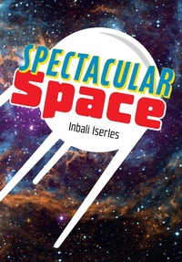 Enlarge image Cover: Spectacular Space - Collins