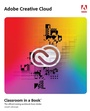 Cover: Adobe Creative Cloud Classroom in a Book - Addison Wesley