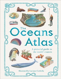 Enlarge image Cover: The Oceans Atlas - DK Children