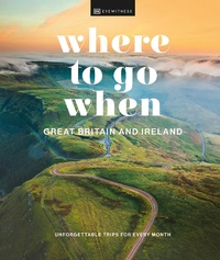 Abbildung von: Where to Go When Great Britain and Ireland - DK Travel