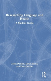Enlarge image Cover: Researching Language and Health - Routledge