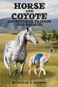 Cover: Horse and Coyote - Michael