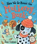 Cover: Here We Go Round the Mulberry Bush - Holiday House Inc
