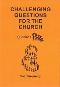 Enlarge image Cover: Challenging Questions for the Church - Moorley's Print & Publishing