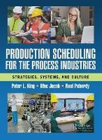 Abbildung von: Production Scheduling for the Process Industries - Productivity Press