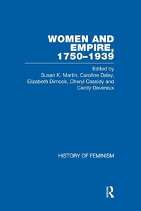 Abbildung von: Cassidy et al.: Women and Empire, 1750-1939, Vol. V - Routledge