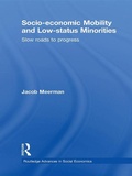 Cover: Socio-economic Mobility and Low-status Minorities - Routledge