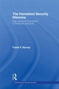 Cover: The Homeland Security Dilemma - Routledge