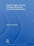 Cover: Frank Knight and the Chicago School in American Economics - Routledge