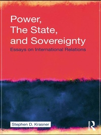 Enlarge image Cover: Power, the State, and Sovereignty - Routledge