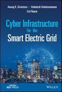 Enlarge image Cover: Cyber Infrastructure for the Smart Electric Grid - Wiley
