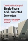 Cover: Control and Filter Design of Single-Phase Grid-Connected Converters - Wiley
