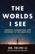Cover: The Worlds I See - Flatiron Books