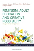 Cover: Feminism, Adult Education and Creative Possibility - Bloomsbury Academic