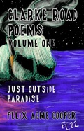 Cover: Clarke Road Poems - Lulu.com