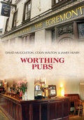 Cover: Worthing Pubs - Amberley Publishing
