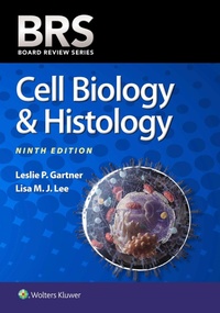 Abbildung von: BRS Cell Biology & Histology - WOLTERS KLUWER HEALTH