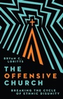 Cover: The Offensive Church - Inter-Varsity Press,US