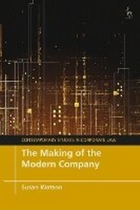 Abbildung von: The Making of the Modern Company - Hart Publishing