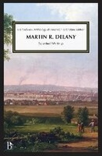 Enlarge image Cover: Martin R. Delany: Selected Writings - Broadview Press Ltd