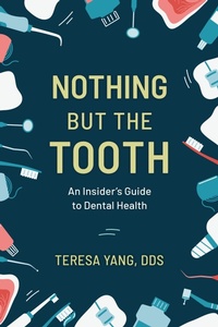 Abbildung von: Nothing But the Tooth - Bloomsbury eBooks US
