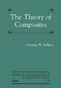 Abbildung von: The Theory of Composites - Society for Industrial & Applied Mathematics,U.S.